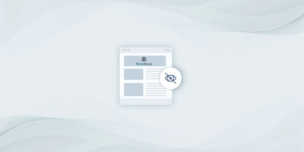 如何在 WordPress 中隐藏页面：五种实用方法与详细操作步骤-光子波动网 | 专业WordPress修复服务，全球范围，快速响应