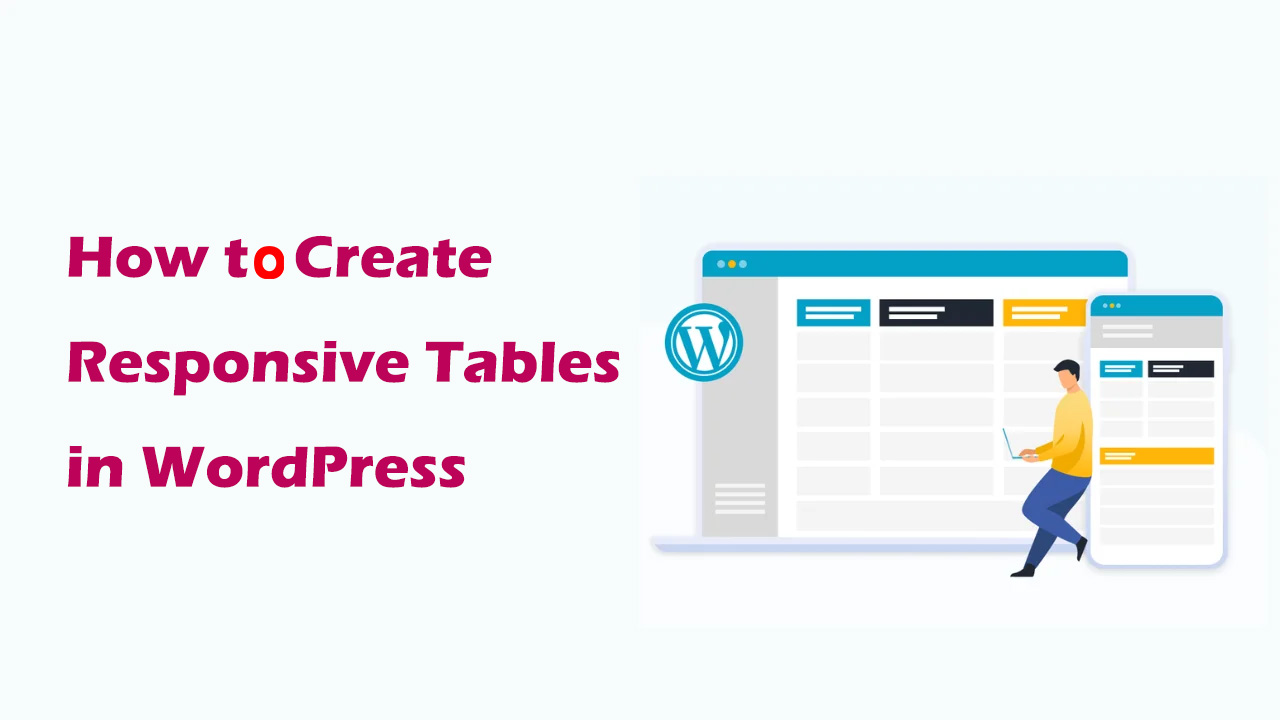 如何在 WordPress 中创建响应式表格:插件与手动方法详解-光子波动网 | 专业WordPress修复服务,全球范围,快速响应