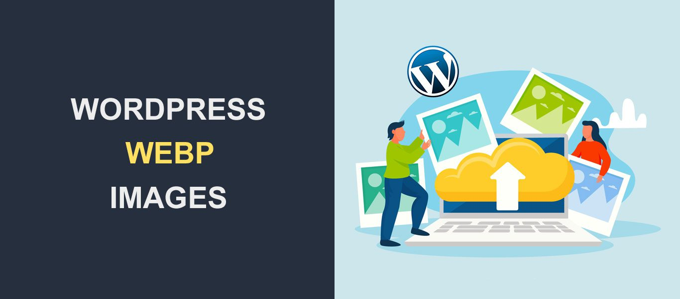 2 formas sencillas de utilizar imágenes WebP en WordPress para mejorar la velocidad y el rendimiento del sitio web - Photon Flux | Servicio profesional de reparación de WordPress, alcance global, respuesta rápida