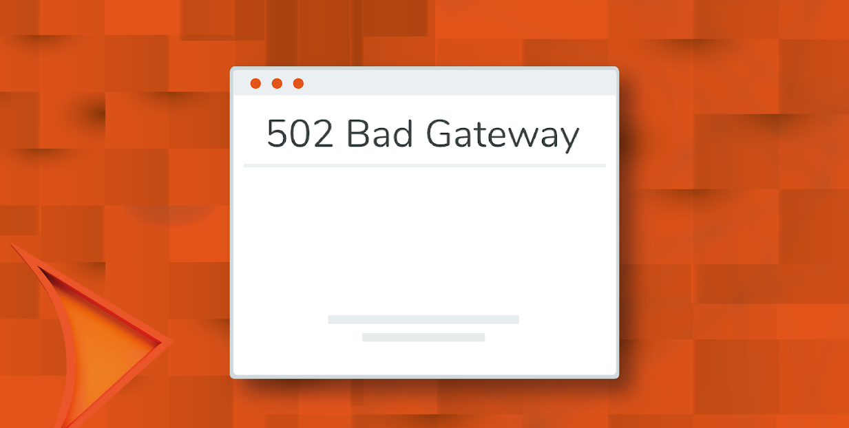 ¿Obtengo el error 502 Bad Gateway? ¿Qué debo hacer con los visitantes habituales?