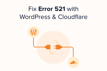 Comment résoudre les erreurs 521 avec l'outil de débogage de Cloudflare ?