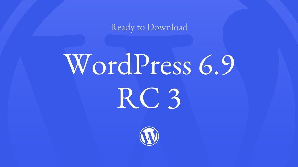 WordPress 6.9 Release Candidate 3 Testing Guide and Highlights - Photon Wave Network | Professional WordPress Repair Services, Worldwide Coverage, Rapid Response