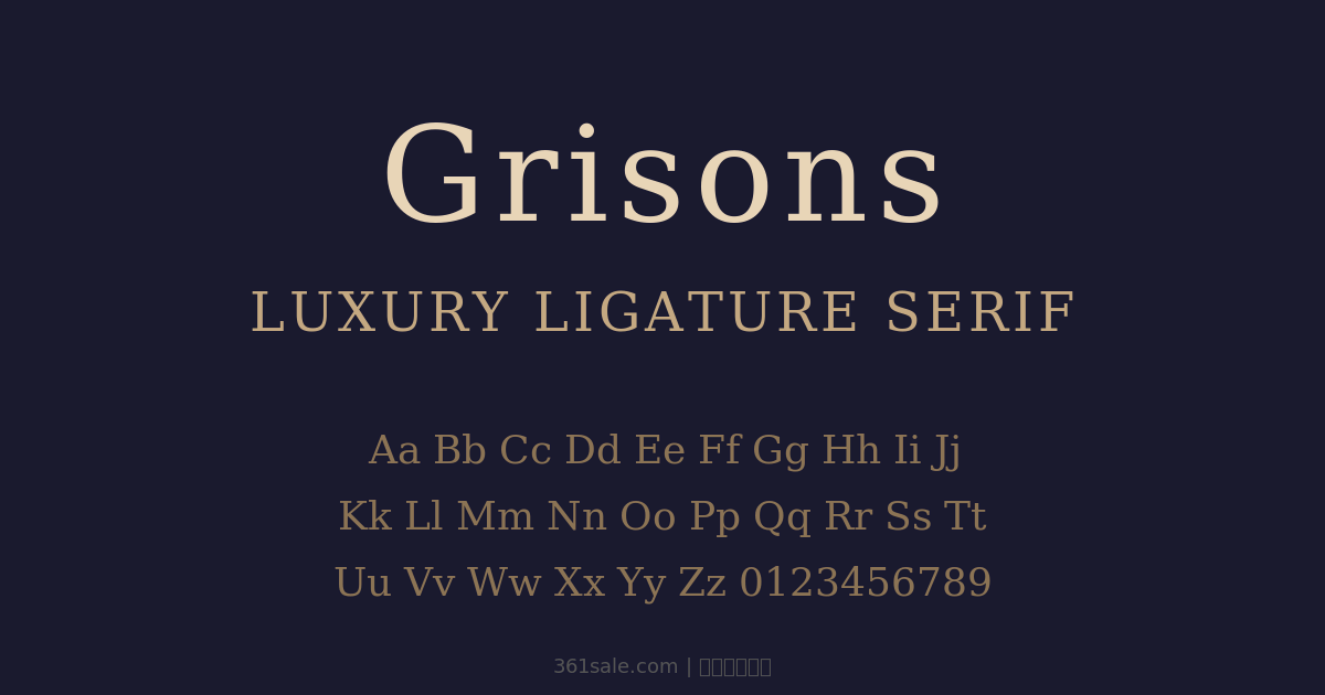 Grisons Font 免费下载：这款奢华衬线字体，让你的设计瞬间高级起来-光子波动网 | WordPress教程、Elementor教程与故障修复